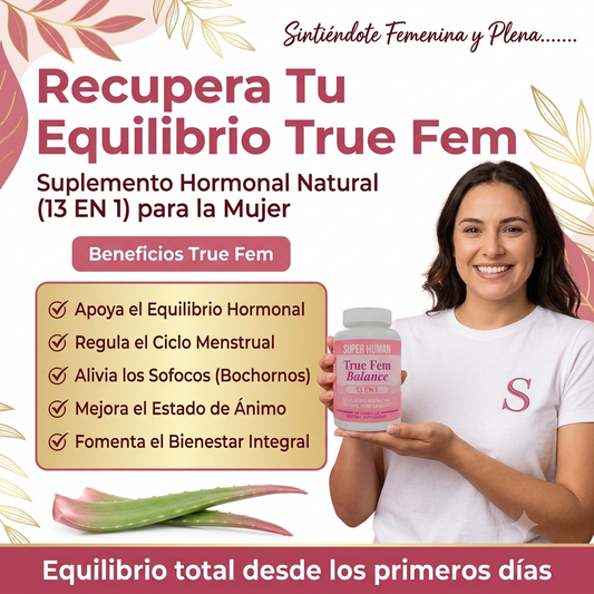 Super Human: True Fem